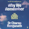 Why We Remember - Charan Ranganath