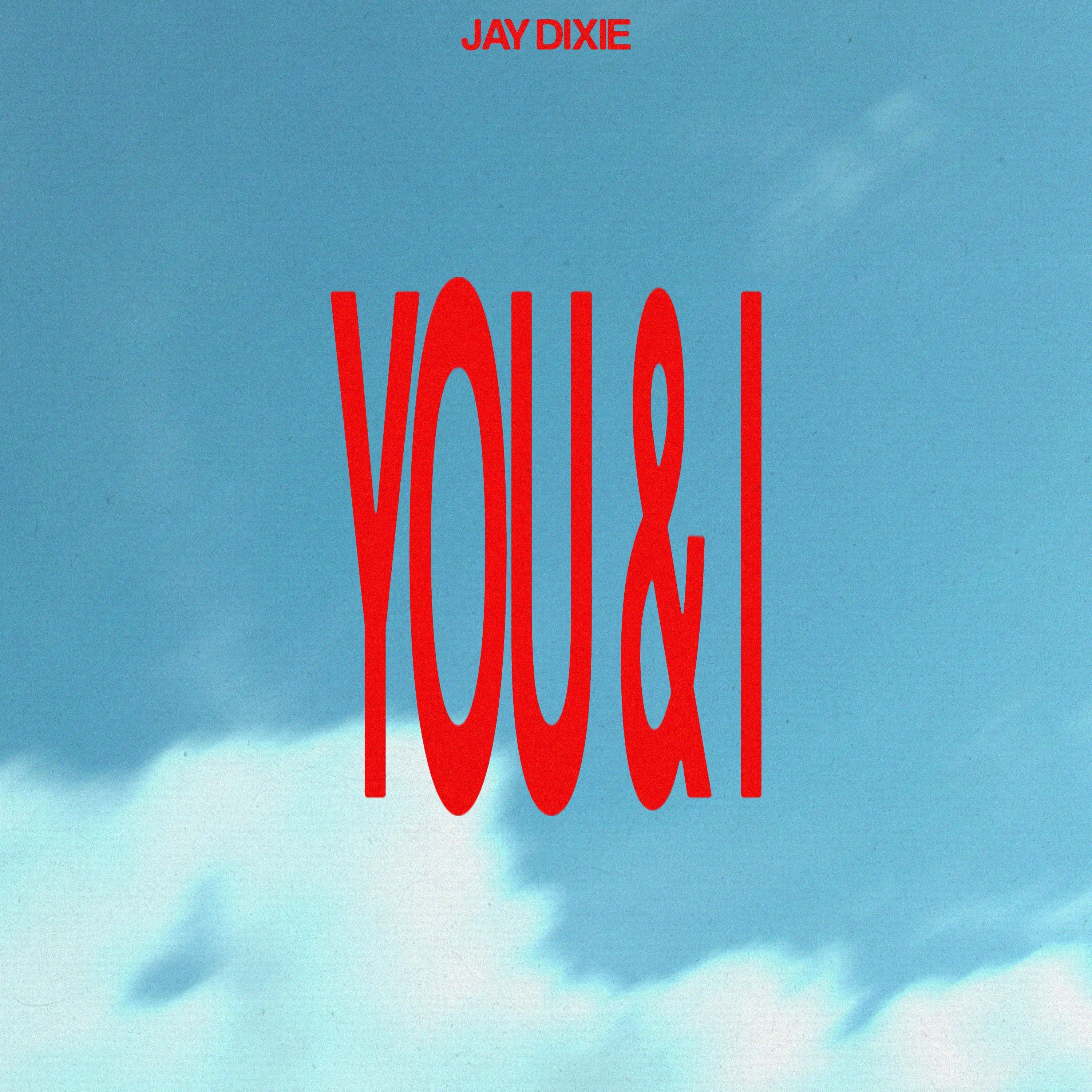 You & I - Single
