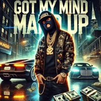 Got My Mind Made Up - Single - DopeyG