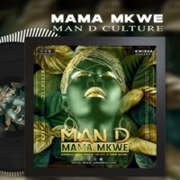 Mama mkwe - Single - Man D culture