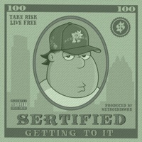 GETTING TO IT - Single - Sertified