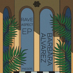 Rave Aspect EP - Single