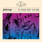 field trip - Song for CA