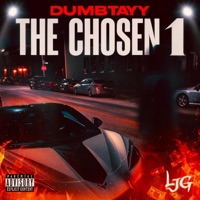The Chosen 1 - DumbTayy