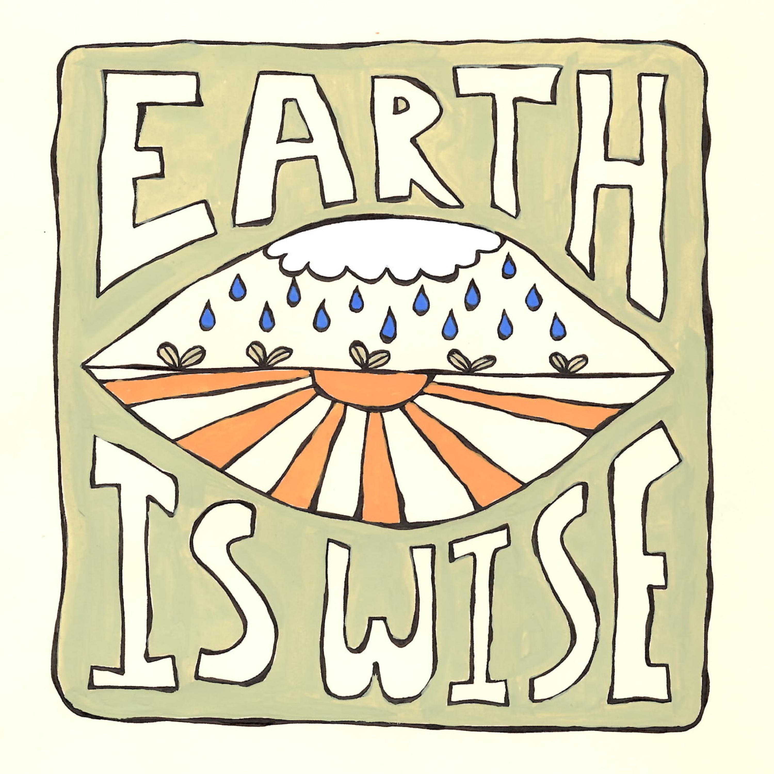 Earth Is Wise