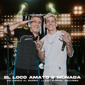 Volviendo al Barrio - Llegó Marina - Macumba - Single