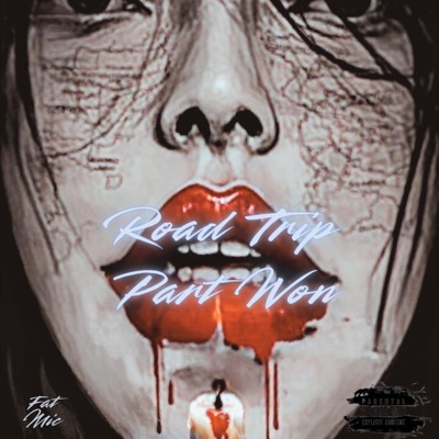 Road Trip Part Won - Single