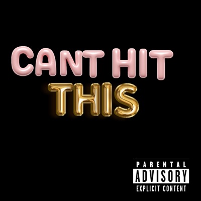 Can't Hit This (feat. SHAO, Bean, BabyK & Milkchaike) - Single
