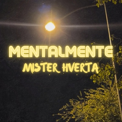 Mentalmente - Single
