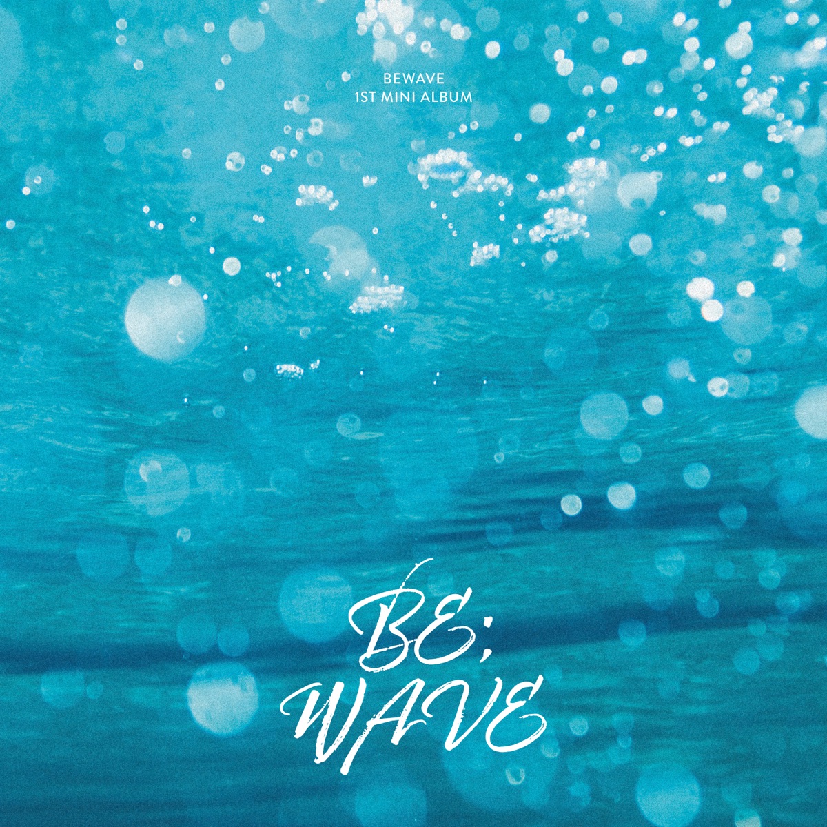 BEWAVE – BE;WAVE – EP