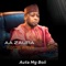 AA ZAURA KOMA WAYE - Auta mg boii lyrics