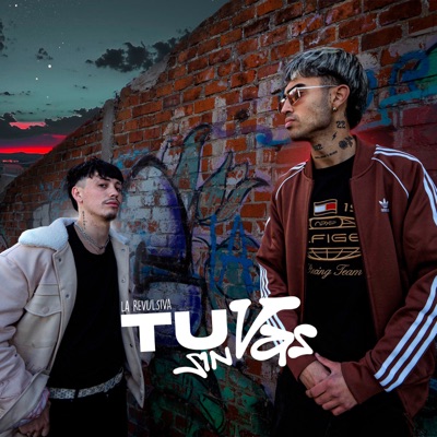 Song - Tu Vas Sin - La Revulsiva