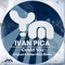 Could You (Rober Gaez) [Rober Gaez] - Ivan Pica lyrics