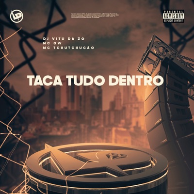 Taca Tudo Dentro - Single
