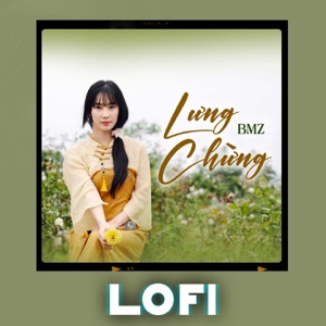 Lưng Chừng (Lofi)
