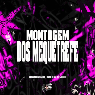 Montagem dos Mequetrefe - Single