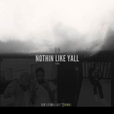 NuthnLikeYall - Single