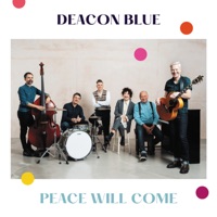 Peace Will Come (Acoustic Version) - Single - Deacon Blue