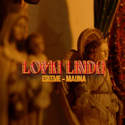 Loma Linda - Single