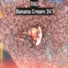 Banana Cream 24' / Caleb's Toothbrush / Rat Tail - Single