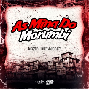 As Mina Do Morumbi