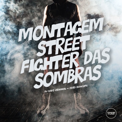 Montagem Street Fighter das Sombras - Single