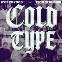 Cold Type - Single - UvierMyGod