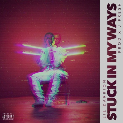 Stuck in My Ways - Single