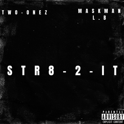 Str8 2 it - Single