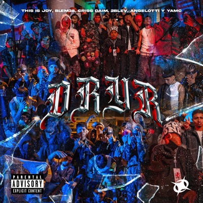 DRYR (feat. Criss Daim, 2BLEV & YAMC) - Single
