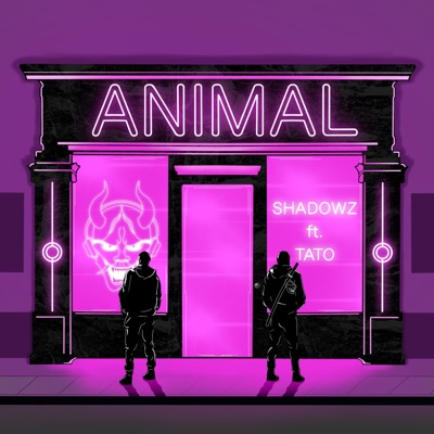 ANIMAL (feat. TATO) - Single