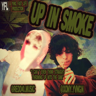 UP IN SMOKE (feat. REDD40) - Single