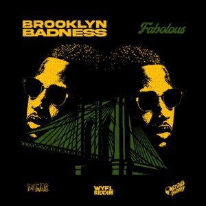 Brooklyn Badness (WYFL Freestyle) - Single