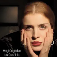 Nu Geshinia — Megi Gogitidze