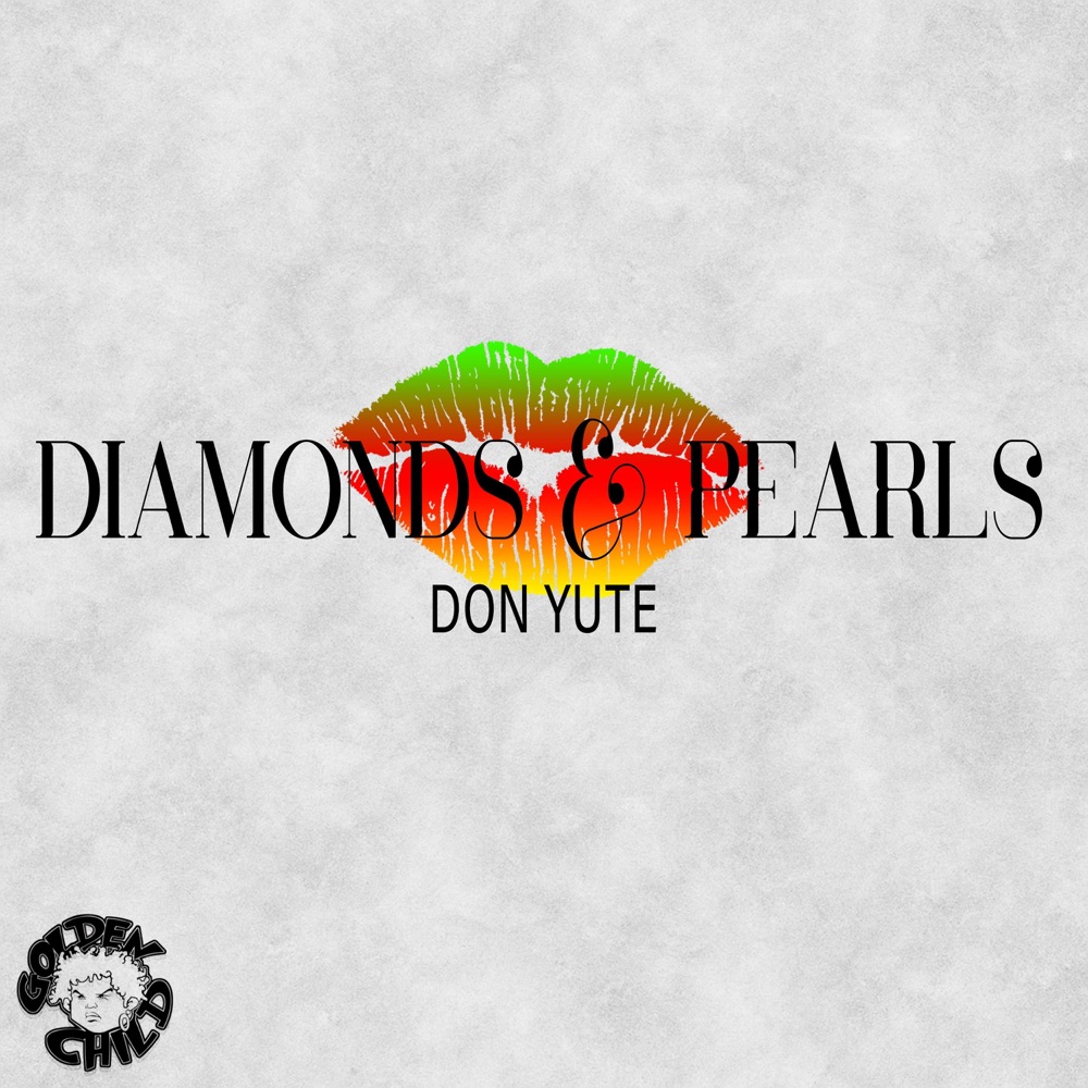 Обложка альбома «Diamonds & Pearls - Single» — Don Yute