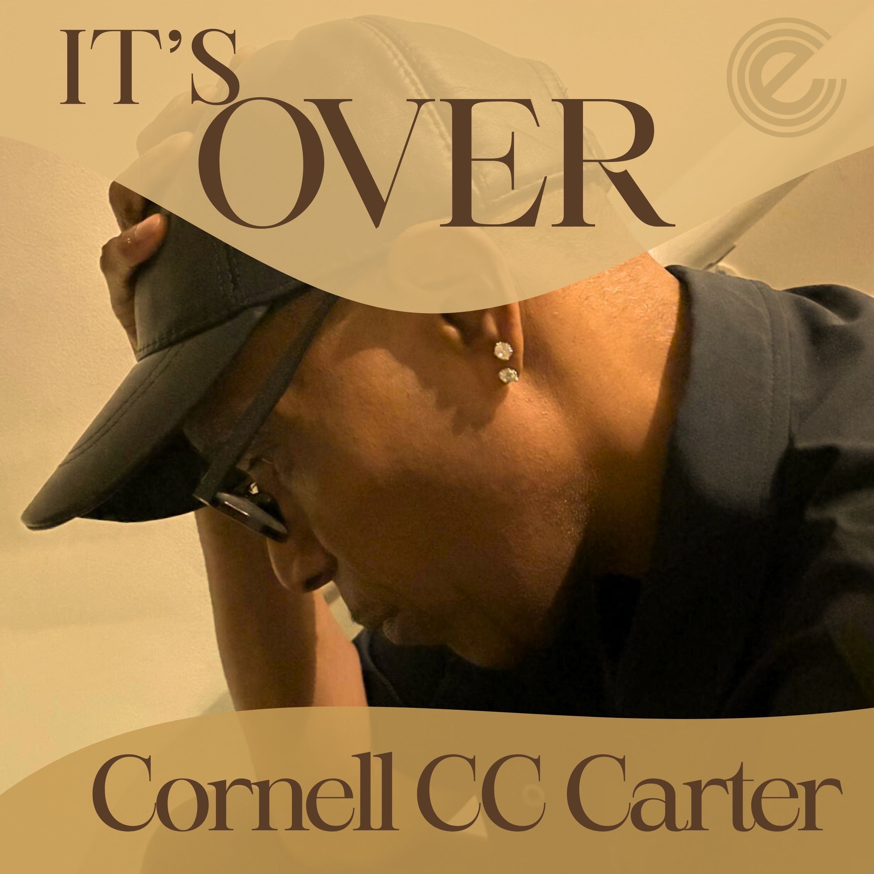 Cornell C.C. Carter - It's Over