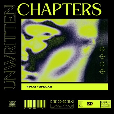 UNWRITTEN CHAPTERS (feat. ONA XII) - EP
