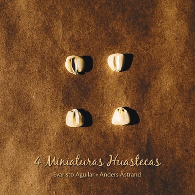 4 Miniaturas Huastecas - EP