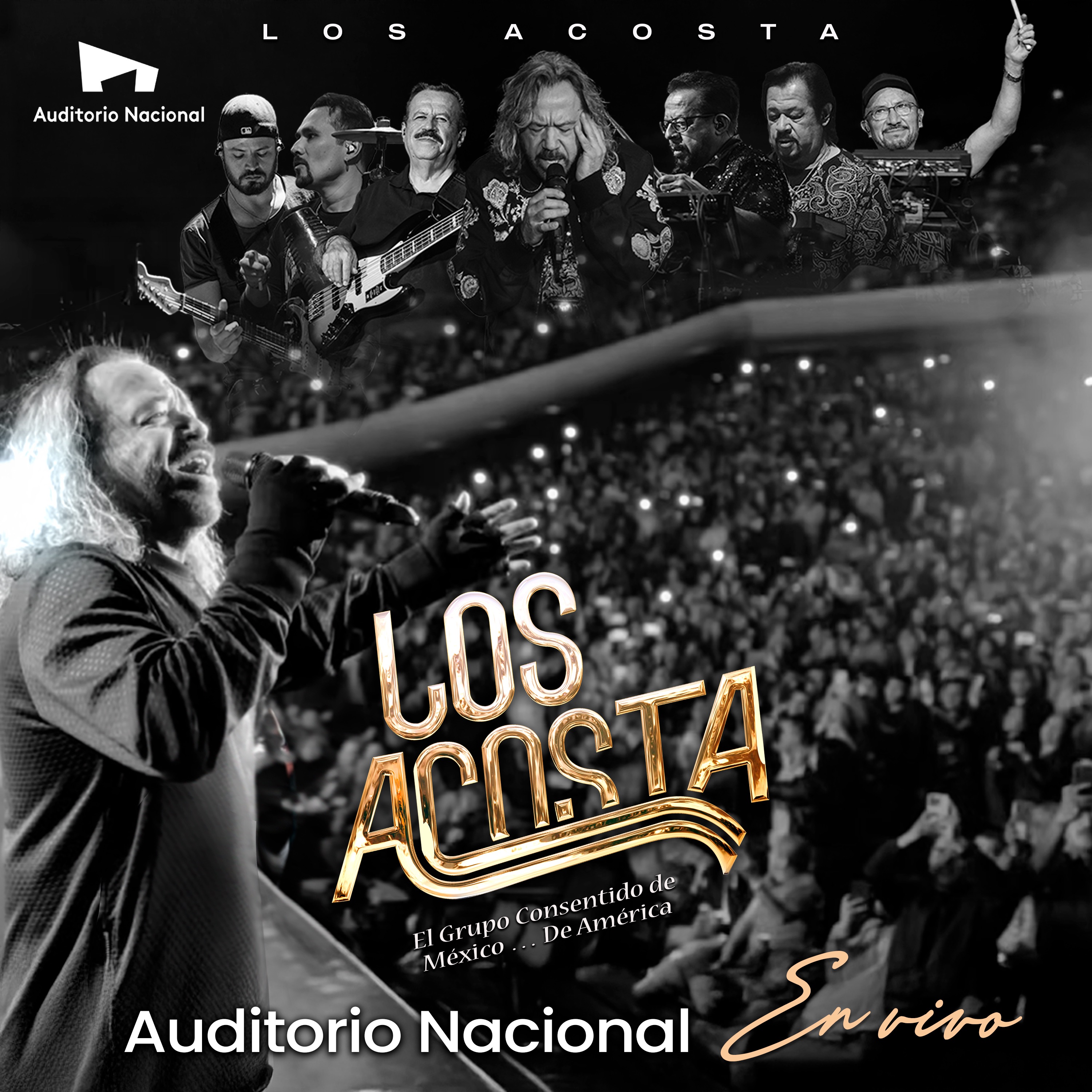 Los Acosta Auditorio Nacional 2024 (En Vivo)