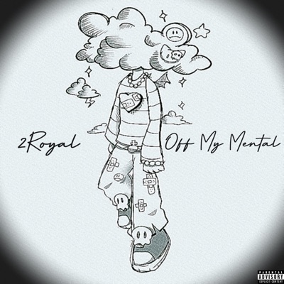 Off My Mental - Single