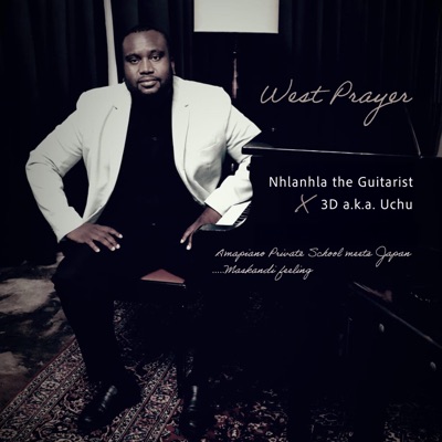 West Prayer (feat. Musictionary & Mashell Musiq) - EP