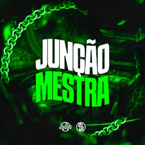 Junção Mestra (feat. MC C.A, Mc Renatinho BDS & MC Canove)