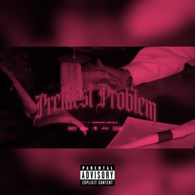 PRETTIEST PROBELM - Single