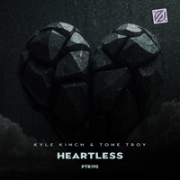 Heartless - Single - Kyle Kinch & Tone Troy
