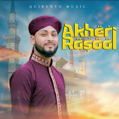 Akheri Rasool - Single