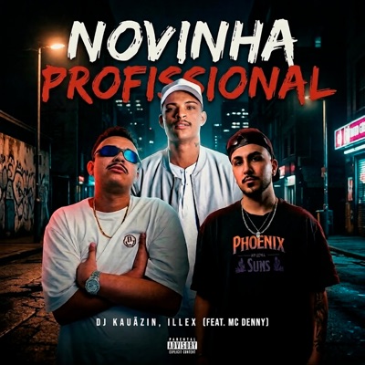 Novinha Profissional (feat. MC Denny) - Single