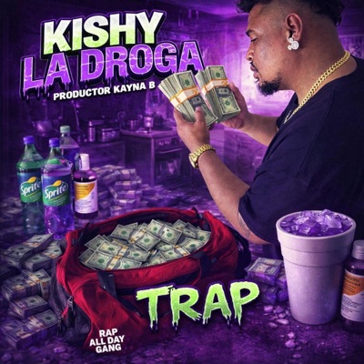 TRAP (feat. Kayna B & Rap All Day Gang) - Single