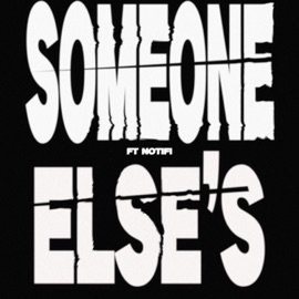 Someone Else's Riicch & Notifi