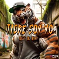 Tigre Soy Yo - Single - Dikey El forty