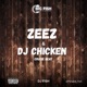 Zeez Dj Chicken Cruise Beat Single